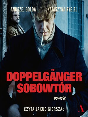 cover image of Doppelgänger. Sobowtór